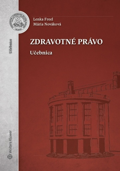 Zdravotné právo. Učebnica