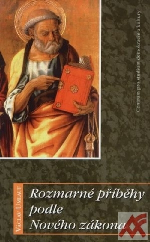 Rozmarné příběhy podle Nového zákona