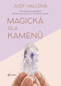 Magická síla kamenů