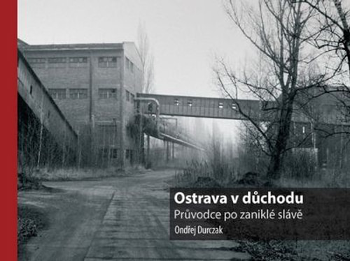 Ostrava v důchodu