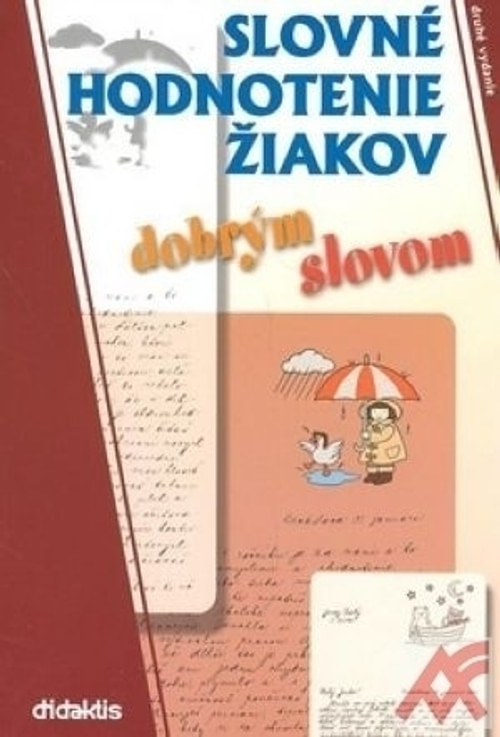 Slovné hodnotenie žiakov dobrým slovom