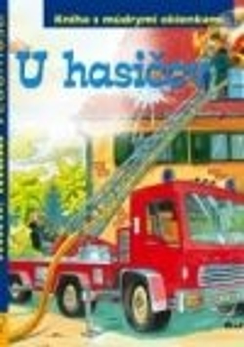 U hasičov - Kniha s múdrymi okienkami