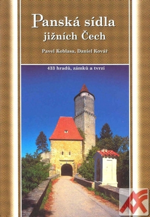 Panská sídla jižních Čech