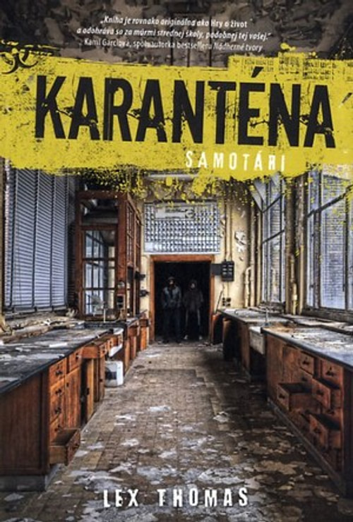 Karanténa. Samotári