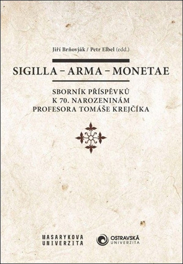 Sigilla - arma - monetae