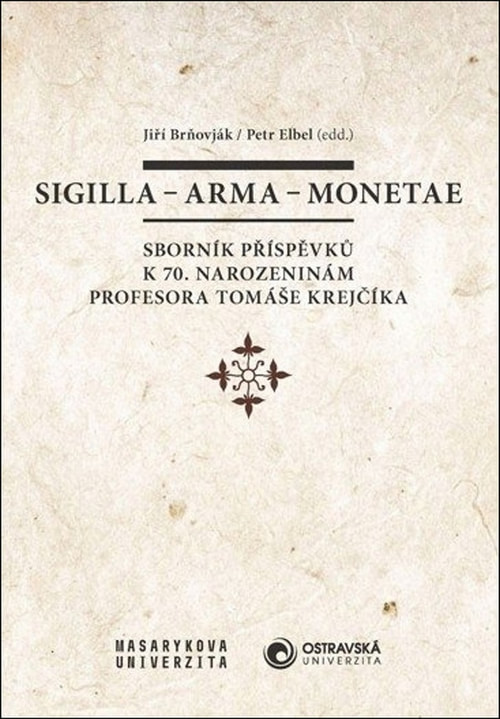 Sigilla - arma - monetae