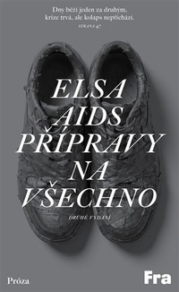 Přípravy na všechno