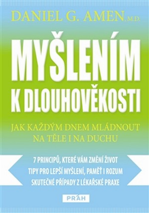 Myšlením k dlouhověkosti