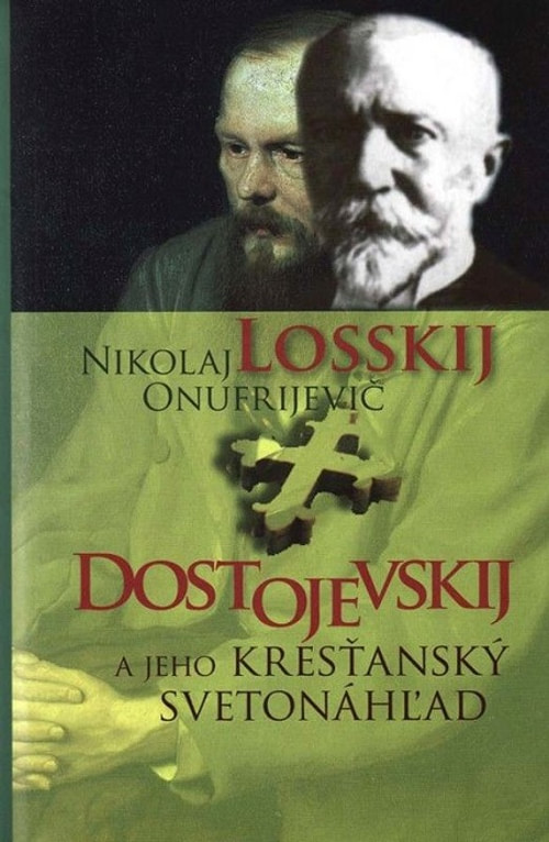Dostojevskij a jeho kresťanský svetonáhľad