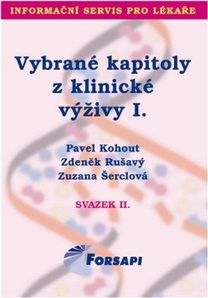 Vybrané kapitoly z klinické výživy I