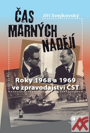 Čas marných nadějí