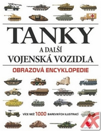 Tanky a další vojenská vozidla