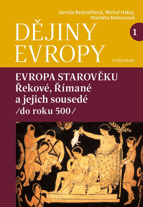 Dějiny Evropy 1. Evropa starověku