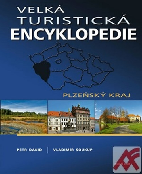 Velká turistická encyklopedie - Plzeňský kraj