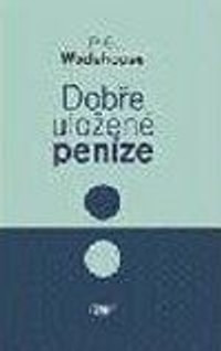 Dobře uložené peníze