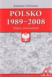 Polsko 1989-2008. Dějiny současnosti