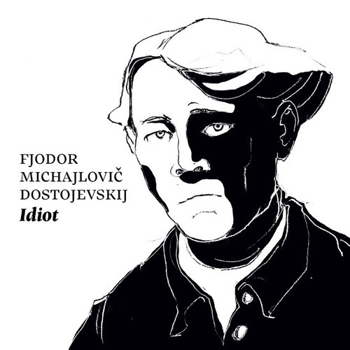 Idiot - CD MP3 (audiokniha)