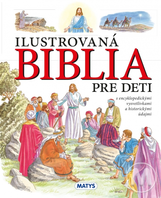 Ilustrovaná Biblia pre deti