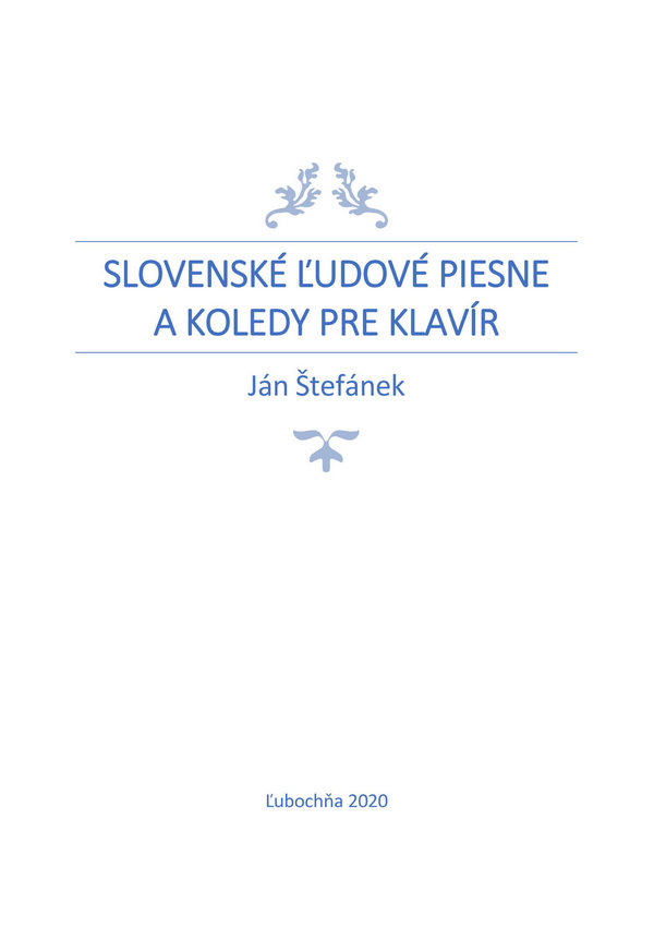 Slovenské ľudové piesne a koledy pre klavír