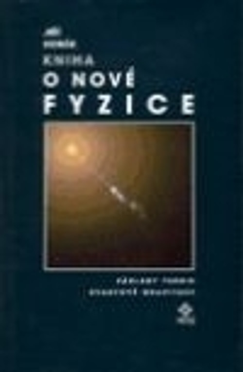 Kniha o nové fyzice