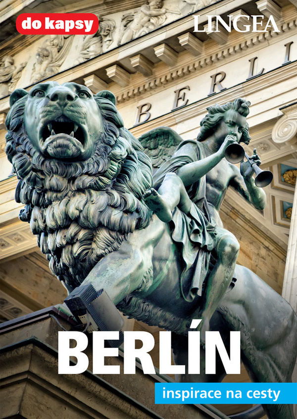 Berlín - inspirace na cesty