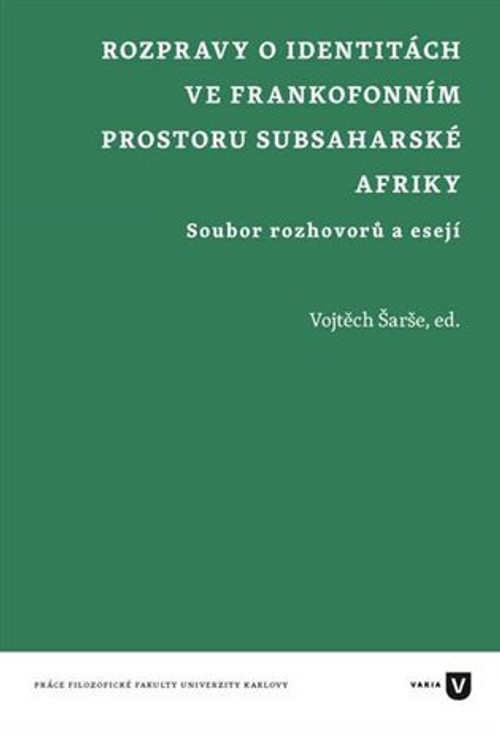 Rozpravy o identitách ve frankofonním prostoru subsaharské Afriky