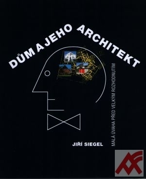 Dům a jeho architekt