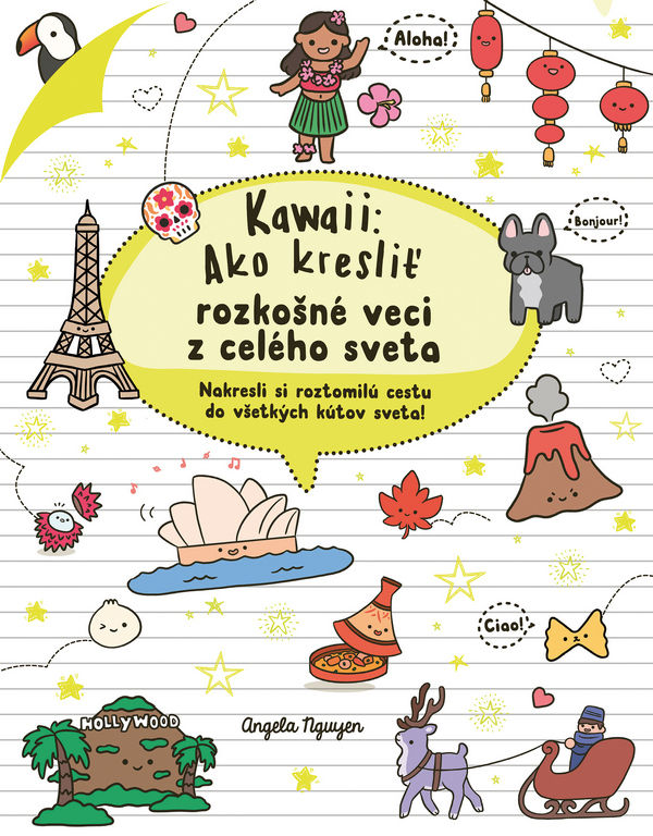 Kawaii: Ako kresliť rozkošné veci z celého sveta