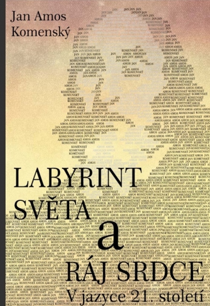 Labyrint světa a ráj srdce