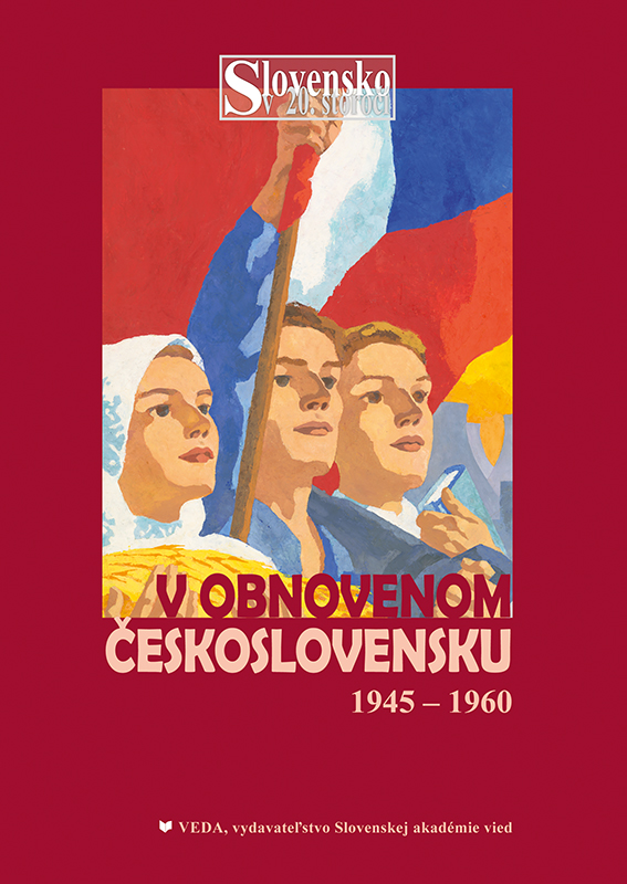 V obnovenom Československu (1945-1960)