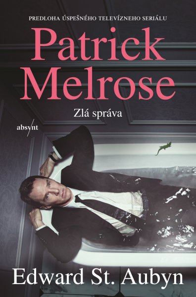 Patrick Melrose. Zlá správa 2