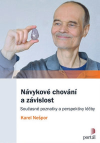 Návykové chování a závislost