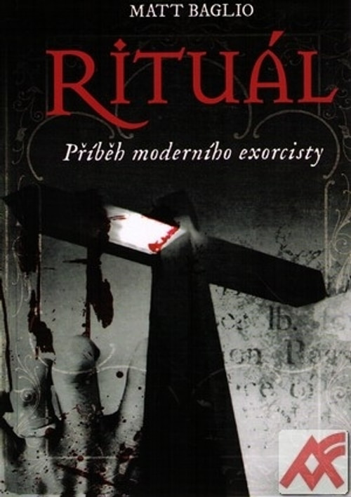 Rituál. Příběh moderního exorcisty