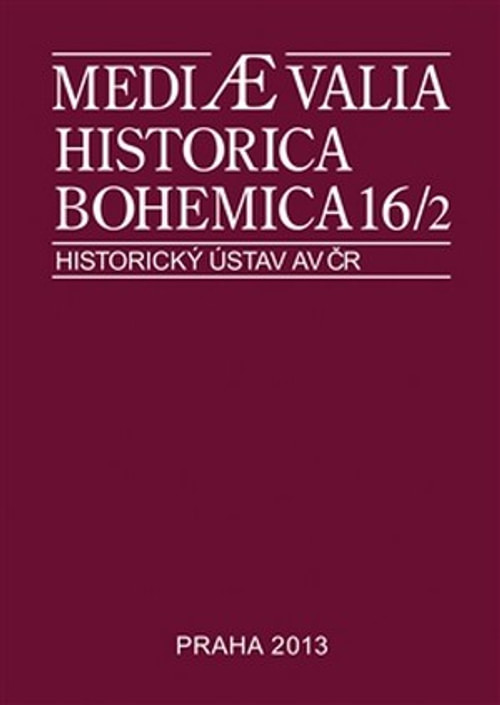 Mediaevalia Historica Bohemica 16/2 2014