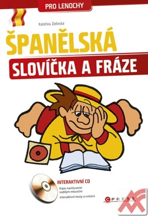 Španělská slovíčka a fráze pro lenochy + CD
