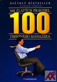 100 zlatých pravidel úspešného manažera