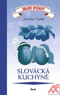 Slovácká kuchyně. Krajové speciality