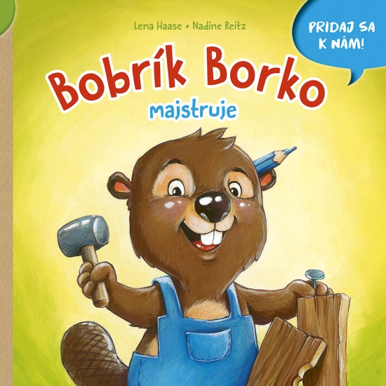 Bobrík Borko majstruje