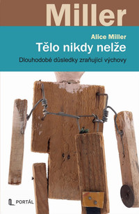 Tělo nikdy nelže