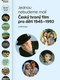 Jednou nebudeme malí