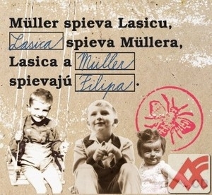 Kniha Müller spieva Lasicu, Lasica spieva Müllera... - CD