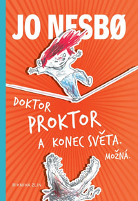 Doktor Proktor a konec světa. Možná.