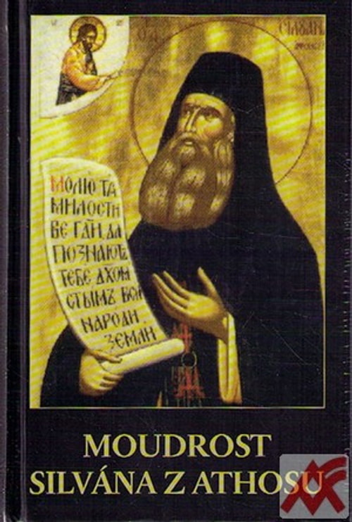 Moudrost Silvána z Athosu