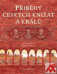Příběhy českých knížat a králů