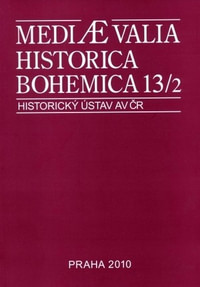 Mediaevalia Historica Bohemica 13/2 2010