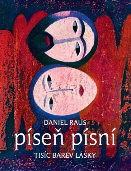 Píseň písní. Tisíc barev lásky