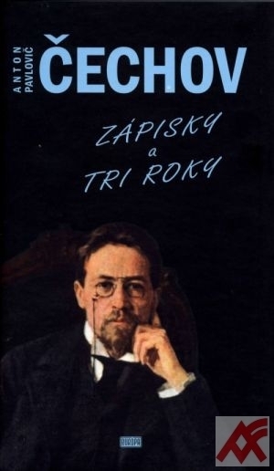 Zápisky a Tri roky