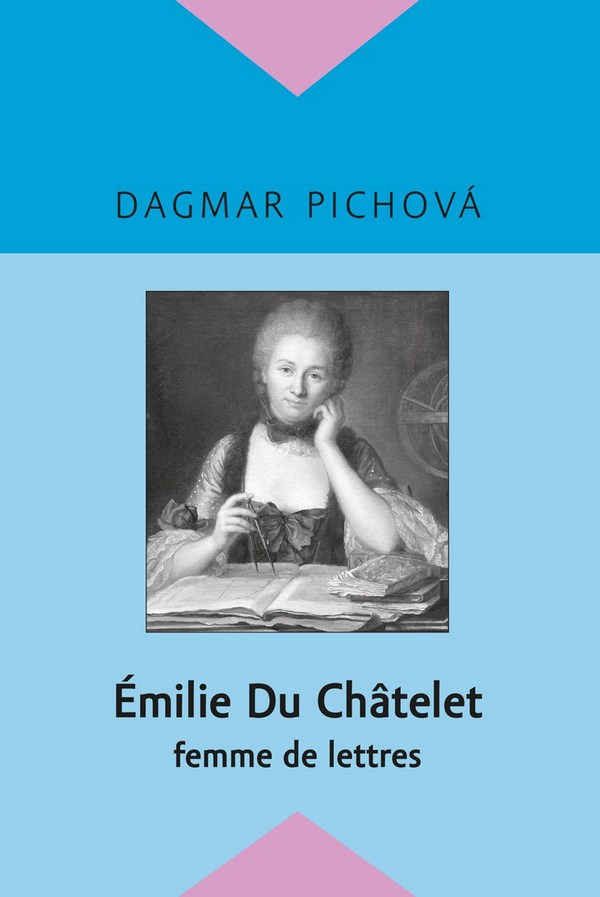 Émilie Du Châtelet - femme de lettres