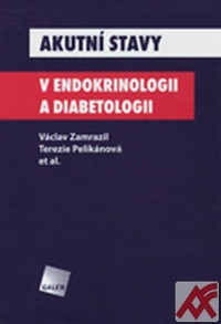 Akutní stavy v endokrinologii a diabetologii