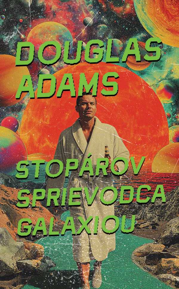 Stopárov sprievodca galaxiou